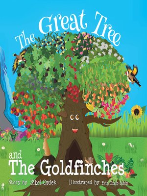 cover image of The Great Tree and the Goldfinches